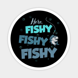 Here Fishy Fishy Love Summer Magnet